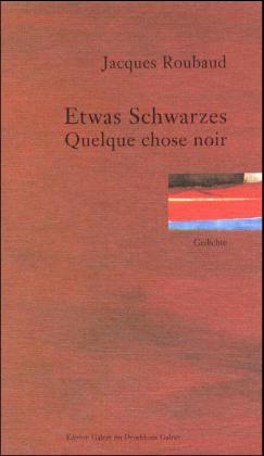 ISBN 9783933149244: Etwas Schwarzes /Quelque chose noir