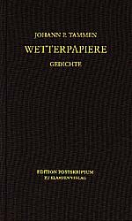 ISBN 9783933156419: Wetterpapiere. Gedichte. (= Lyrik-Edition Band V, Stiftung Niedersachen. Edition Postskriptum.)