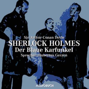 ISBN 9783933199966: Der blaue Karfunkel – Weihnachten mit Sherlock Holmes