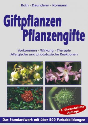 ISBN 9783933203311: Giftpflanzen. Pflanzengifte: Giftpflanzen von A - Z. Gegenmittel