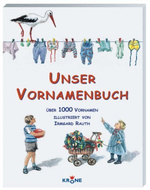 ISBN 9783933241108: Unser Vornamenbuch