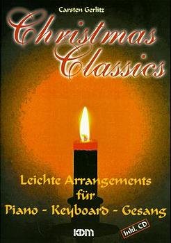 ISBN 9783933316103: Christmas Classics – Leichte Arrangements für Piano, Keyboards, Gesang