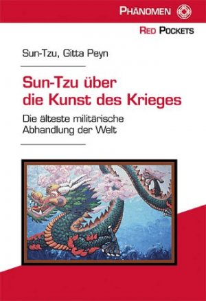 gebrauchtes Buch – Sun-Tsu – Sun-Tsu über die Kunst des Krieges: Die älteste militärische Abhandlung der Welt