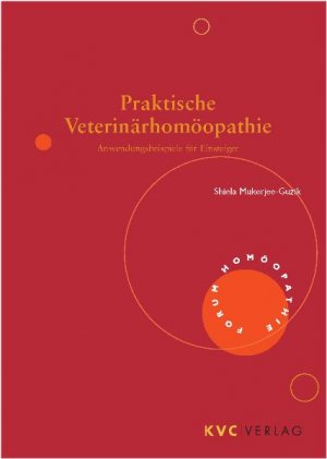 ISBN 9783933351074: Praktische Veterinärhomöopathie. Anwendungsbeispiele für Einsteiger. von Shiela Mukerjee-Guzik