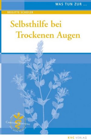 ISBN 9783933351760: Was tun zur Selbsthilfe bei Trockenen Augen