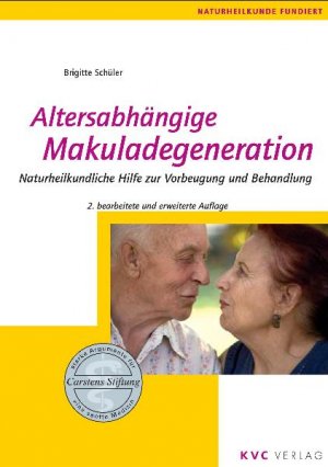 ISBN 9783933351913: Altersabhängige Makuladegeneration - Naturheilkundliche Hilfe zur Vorbeugung und Behandlung