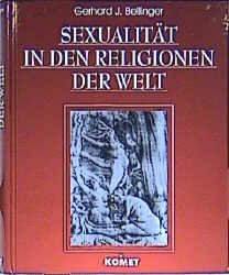 gebrauchtes Buch – Sexualität in den Religionen der Welt gebrauchtes Buch – Sexualität in den Religionen der Welt