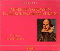 ISBN 9783933366801: Dramen in acht Bänden. Übersetzt von August Wilhelm von Schlegel und Ludwig Tieck. Aufgrund der von Prof. Dr. Wolfgang Keller besorgten Ausgabe, neu bearbeitet von Dr. Wolfgang Deninger. Mit einer Vorbemerkung von Wolfgang Deninger. Jeweils mit Einleitungen zu den Dramen.