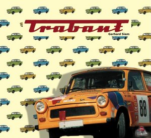 ISBN 9783933451033: Trabant