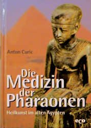 ISBN 9783933468789: Medizin der Pharaonen