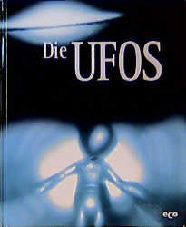 ISBN 9783933468918: Die Ufos