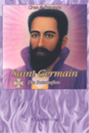 ISBN 9783933470089: Saint Germain - Die Botschaften