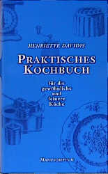 gebrauchtes Buch – Henriette Davidis – Praktisches Kochbuch für die gewöhnliche und feinere Küche.