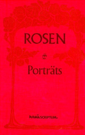 ISBN 9783933497116: Rosen Porträts – Die schönsten Farbtafeln aus der "Rosen-Zeitung" 1886-1921