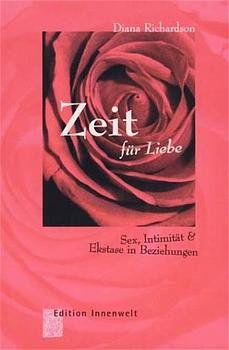 ISBN 9783933556066: Zeit für Liebe