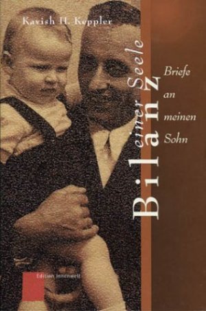 ISBN 9783933556103: Bilanz einer Seele - Briefe an meinen Sohn