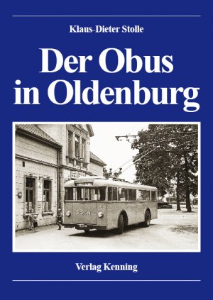 ISBN 9783933613738: Der Obus in Oldenburg