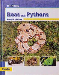 ISBN 9783933646392: Ihr Hobby - Boas und Pythons