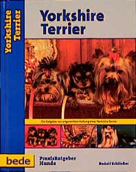 ISBN 9783933646538: Praxisratgeber Yorkshire Terrier