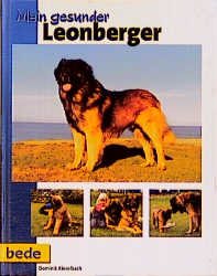 ISBN 9783933646712: Mein gesunder Leonberger (MAR80)