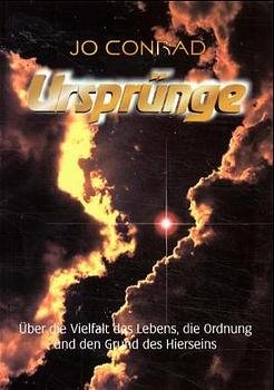 ISBN 9783933718013: Ursprünge - Über die Vielfalt des Lebens, die Ordnung und den Grund des Hierseins