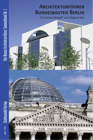 ISBN 9783933743428: Bundesbauten Berlin Die neuen Architekturführer Sammelband Nr. 1