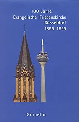 ISBN 9783933749208: Evangelische Friedenskirche Düsseldorf: 1899-1999 Kammer, Martin