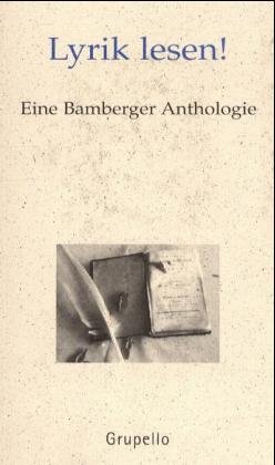 ISBN 9783933749451: Lyrik lesen! Eine Bamberger Anthologie