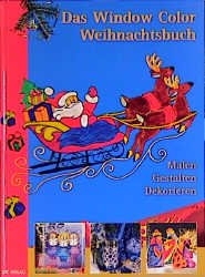 ISBN 9783933813718: Das Window Color Weihnachtsbuch