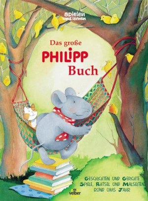 ISBN 9783933813923: Das grosse Philipp-Buch