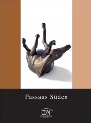 ISBN 9783933815385: Passaus Süden