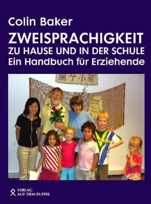 ISBN 9783933847119: Zweisprachigkeit zu Hause und in der Schule - Ein Handbuch für Erziehende