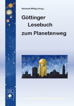 ISBN 9783933922960: Göttinger Lesebuch zum Planetenweg