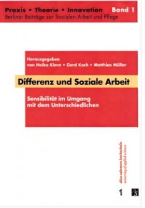 ISBN 9783933978806: Differenz und Soziale Arbeit – Sensibilität im Umgang mit dem Unterschiedlichen