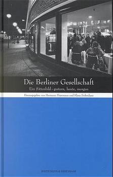 ISBN 9783934189386: Die Berliner Gesellschaft – Ein Sittenbild