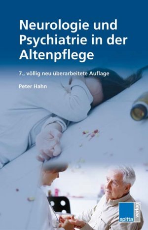 ISBN 9783934211957: Neurologie und Psychiatrie in der Altenpflege