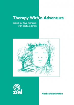 ISBN 9783934214897: Therapy within Adventure