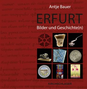 ISBN 9783934277748: Erfurt. Bilder und Geschichte(n)