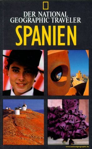 gebrauchtes Buch – Der National Geographic Traveler Spanien