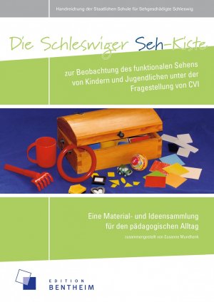 ISBN 9783934471719: Die Schleswiger Seh-Kiste zur Beobachtung des funktionalen Sehens von Kindern und Jugendlichen unter der Fragestellung von CVI - Eine Material- und Ideensammlung für den pädagogischen Alltag