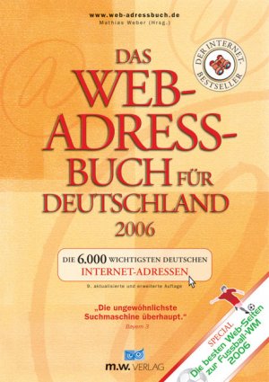 ISBN 9783934517066: Das Web-Adressbuch für Deutschland 2006