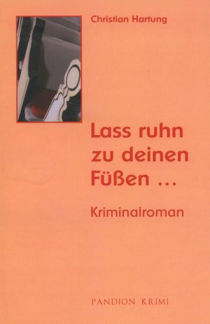 ISBN 9783934524842: Lass ruhn zu deinen Füßen...