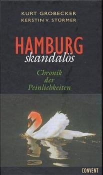 ISBN 9783934613010: Hamburg skandalös