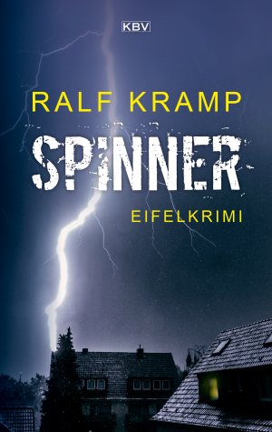 gebrauchtes Buch – Ralf Kramp – KBV Taschenbücher, Bd.25, Spinner: Eifelkrimi (Herbie Feldmann) Eifelkrimi