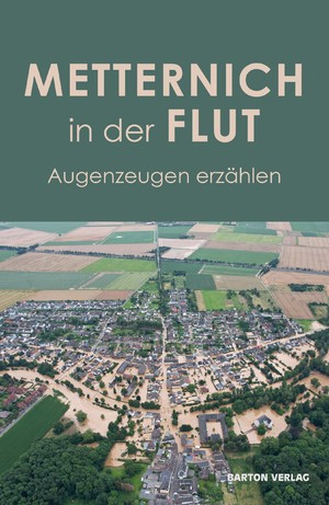 ISBN 9783934648715: Metternich in der Flut: Augenzeugen erzÃ¤hlen