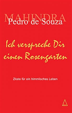 ISBN 9783934699090: Ich verspreche Dir einen Rosengarten