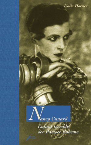 ISBN 9783934703247: Nancy Cunard – Enfant terrible der Pariser Bohème