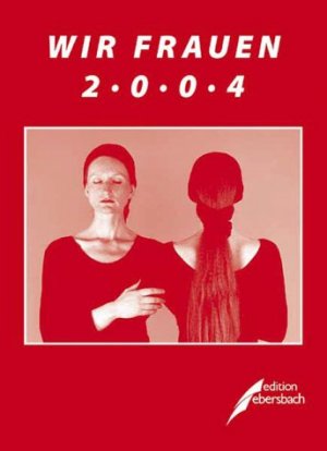 ISBN 9783934703506: Wir Frauen 2004