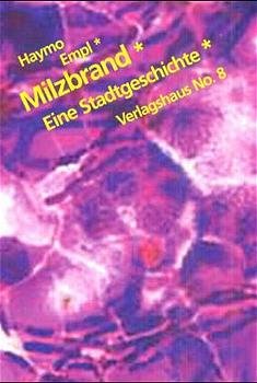 ISBN 9783934763074: Milzbrand