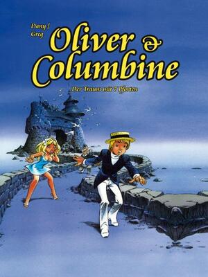 ISBN 9783934769687: Oliver & Columbine 10 - Der Traum mit 7 Pforten